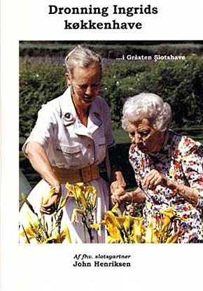 Dronning Ingrids K�kkenhave - I Gr�sten Slotshave